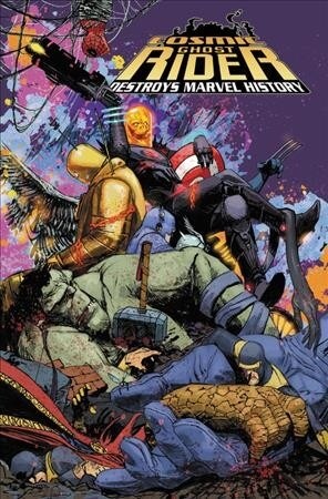 Cosmic Ghost Rider Destroys Marvel History (Paperback)