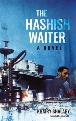 The Hashish Waiter (Paperback)