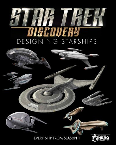 Star Trek: Designing Starships Volume 4 : Discovery (Hardcover)