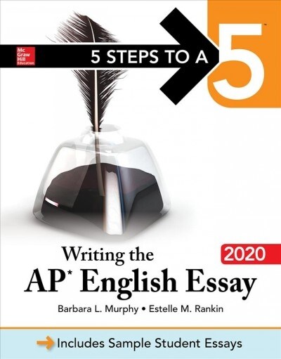 5 Steps to a 5: Writing the AP English Essay 2020 (Paperback)