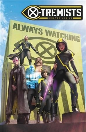 Age of X-Man: X-Tremists (Paperback)