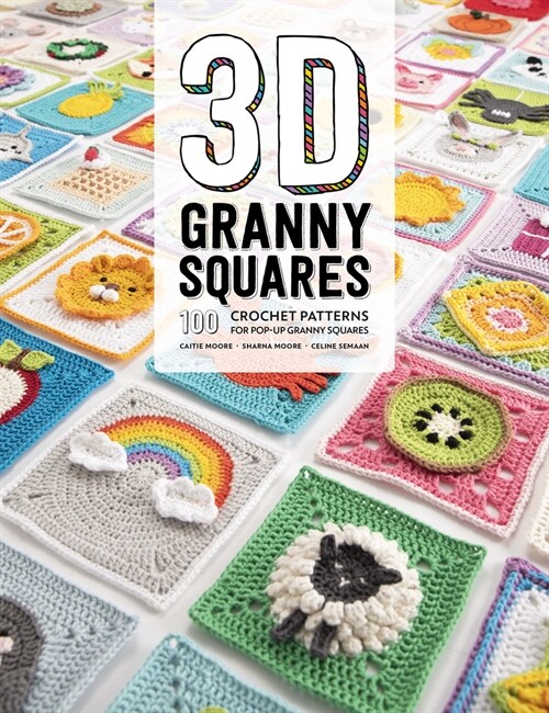 3D Granny Squares : 100 Crochet Patterns for Pop-Up Granny Squares (Paperback)
