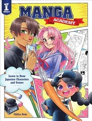 Manga Academy: Learn to Draw Japanese Characters and Scenes (Paperback)