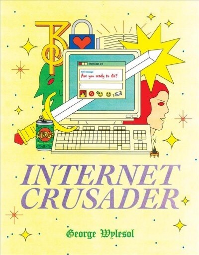 Internet Crusader (Paperback)