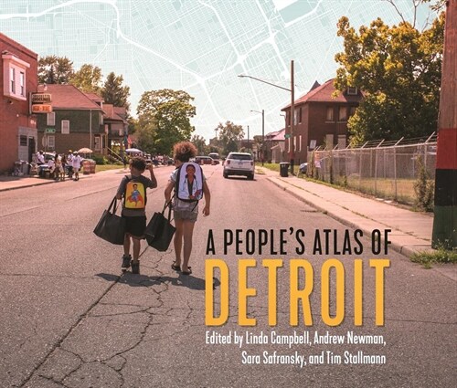 A Peoples Atlas of Detroit (Paperback)