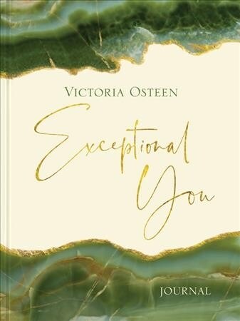 Exceptional You Journal : 7 Ways to Live Encouraged, Empowered, and Intentional (Diary)