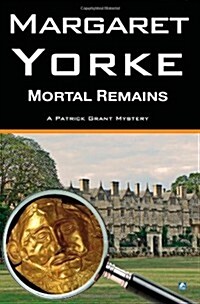 Mortal Remains (Paperback, Reprint)