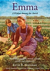 Emma: A Widow Among the Amish (Audio CD)