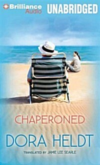 Chaperoned (MP3 CD, Library)