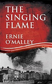 The Singing Flame (Paperback, 2, Revised)