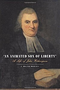 An Animated Son of Liberty (Paperback)