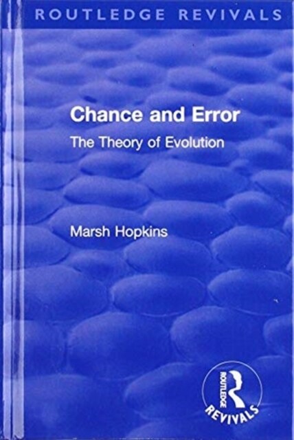 Chance and Error : The Theory of Evolution (Hardcover)