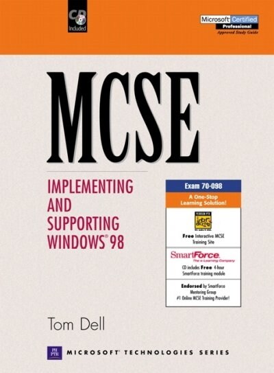 MCSE : Implementing and Supporting Windows 98 (Package)