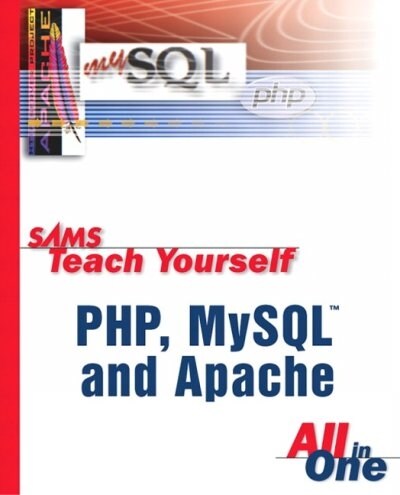 Sams Teach Yourself Php, Mysql and Apache in 24 Hours (Package, 2 Rev ed)