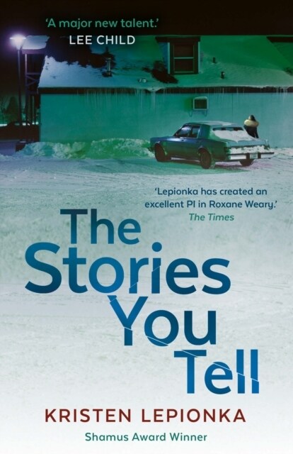 The Stories You Tell : Roxane Weary #3 (Paperback, Main)