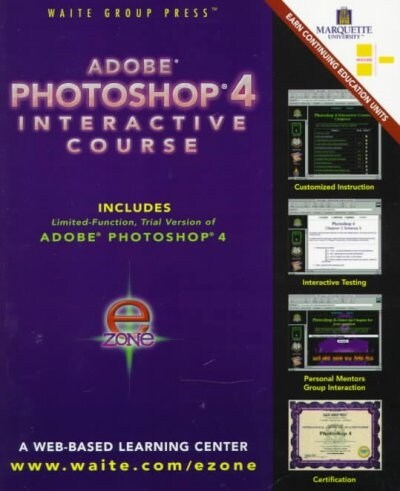 Photoshop 4 : Earn a Certificate of Achievement in Photoshop 4 from Moore College of Art (Package)