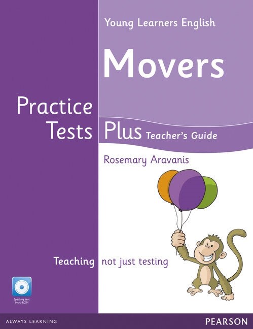 Young Learners English Movers Practice Tests Plus Teachers Book with Multi-ROM Pack (Package)