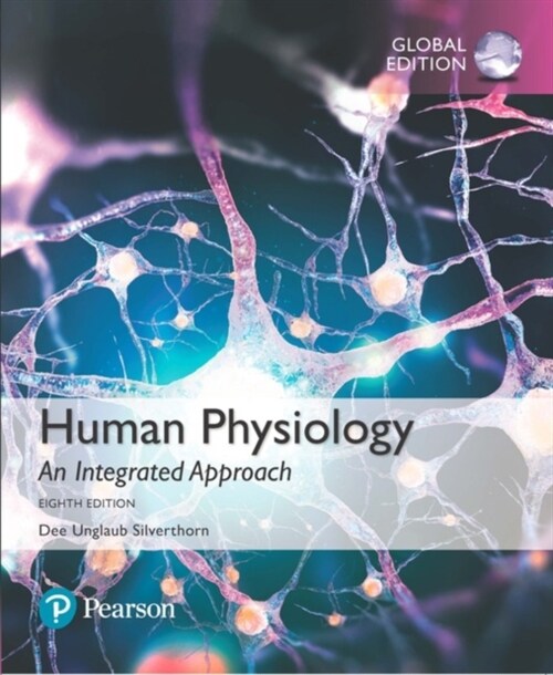 Human Physiology: An Integrated Approach, Global Edition + Mastering A&P with Pearson eText (Package) (Multiple-component retail product, 8 ed)
