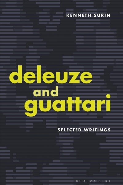Deleuze and Guattari : Selected Writings (Hardcover)