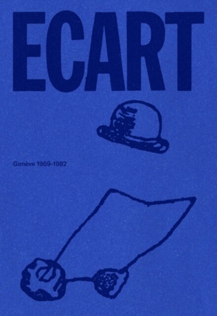Ecart : Geneve 1969 - 1982 (Paperback)