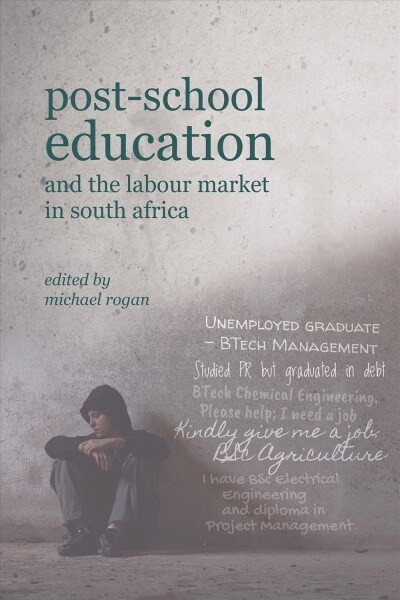 Post-School Education and the Labour Market in South Africa (Paperback)