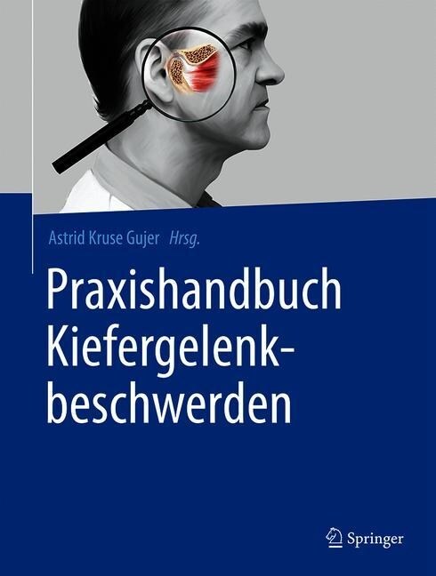 Praxishandbuch Kiefergelenkbeschwerden (Hardcover, 1. Aufl. 2022)