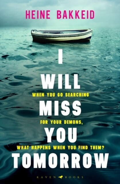 I Will Miss You Tomorrow (Paperback)