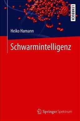 Schwarmintelligenz (Paperback)