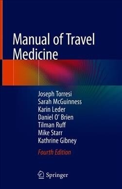 Manual of Travel Medicine (Hardcover, 4, 2019)