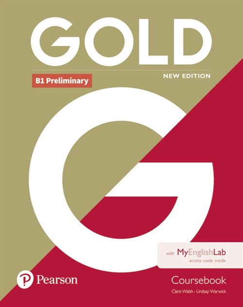 Gold B1 Preliminary New Edition Coursebook and MyEnglishLab Pack (Package, 2 ed)