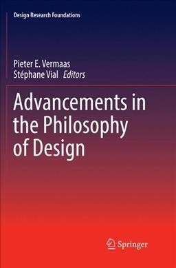 Advancements in the Philosophy of Design (Paperback, Softcover Repri)
