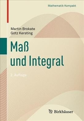 Ma?Und Integral (Paperback, 2, 2. Aufl. 2019)