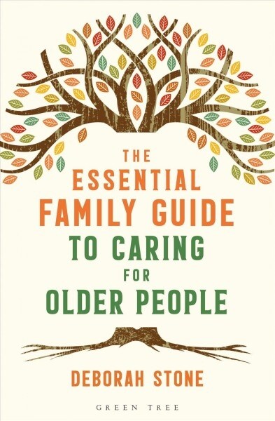 The Essential Family Guide to Caring for Older People (Paperback)