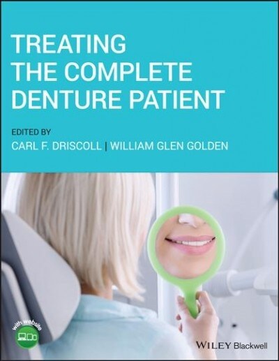 Treating the Complete Denture Patient (Hardcover)