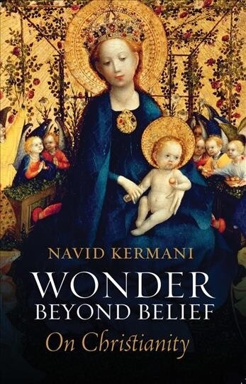 Wonder Beyond Belief : On Christianity (Paperback)