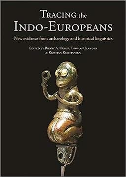 Tracing the Indo-Europeans : New evidence from archaeology and historical linguistics (Paperback)