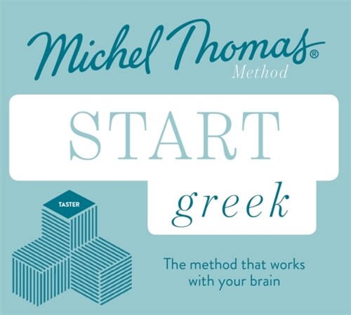 Start Greek New Edition (Learn Greek with the Michel Thomas Method) : Beginner Greek Audio Taster Course (CD-Audio, Unabridged ed)