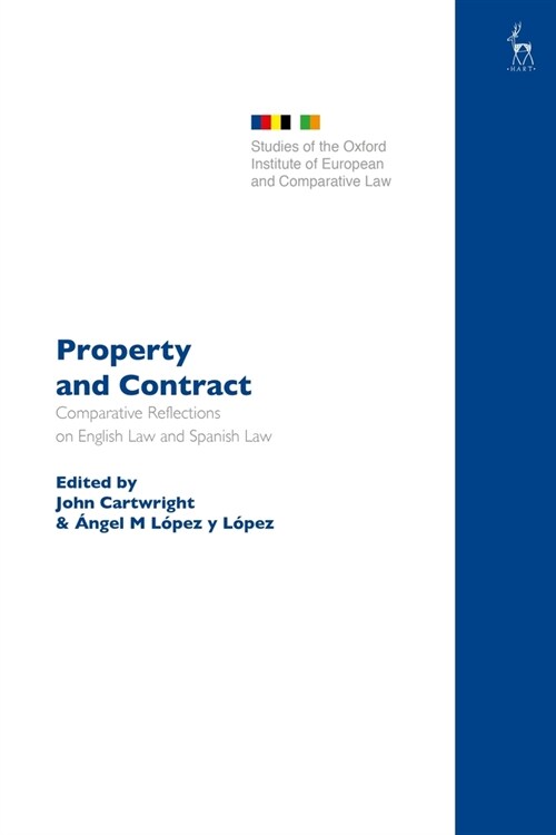 Property and Contract : Comparative Reflections on English Law and Spanish Law (Hardcover)