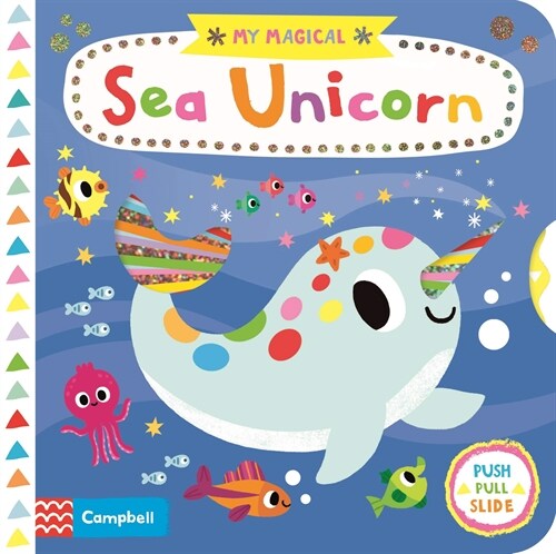 My Magical Sea Unicorn (Board Book)