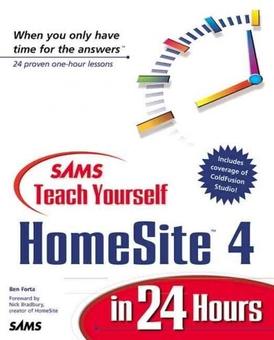 Sams Teach Yourself Homesite 4 in 24 Hours (Paperback, Compact Disc, 2nd)