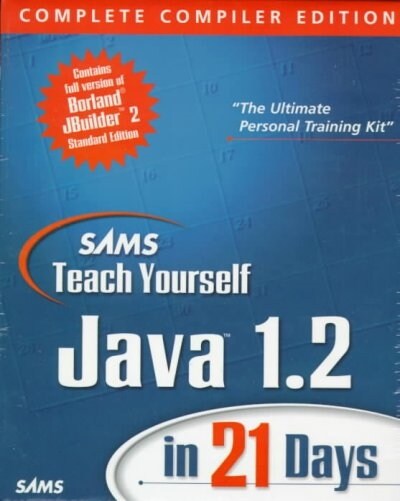 Sams Teach Yourself Java 1.2 in 21 Days (Paperback, CD-ROM)