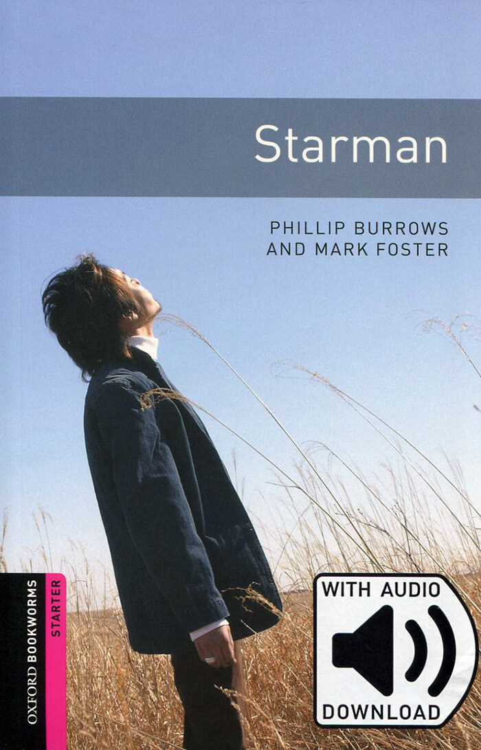 Oxford Bookworms Library Starter Level : Starman (Paperback + MP3 download, 3rd Edition)