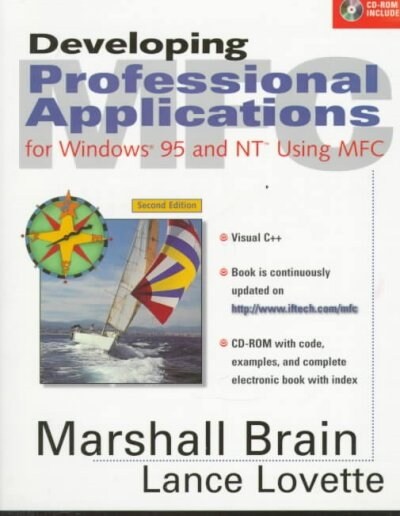 Developing Professional Applications in Windows 95 and Nt Using Mfc (Paperback, Compact Disc, 2nd)