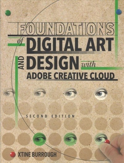 Foundations of Digital Art and Design with Adobe Creative Cloud (Paperback)