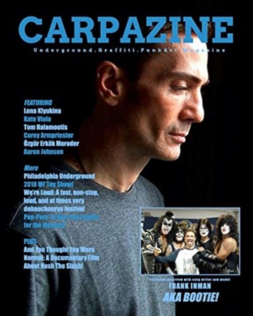 Carpazine Art Magazine Issue Number 18: Underground. Graffiti. Punk Art Magazine (Paperback)