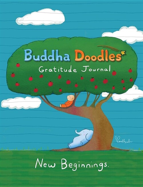 Buddha Doodles Gratitude Journal: New Beginnings (Hardcover)