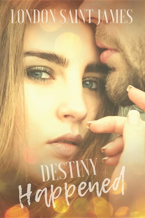 Destiny Happened (Paperback)