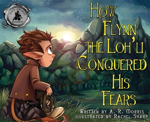 How Flynn the Lohli Conquered His Fears (Hardcover, Hardback)