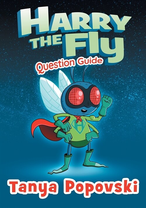 Harry the Fly - Question Guide (Paperback)