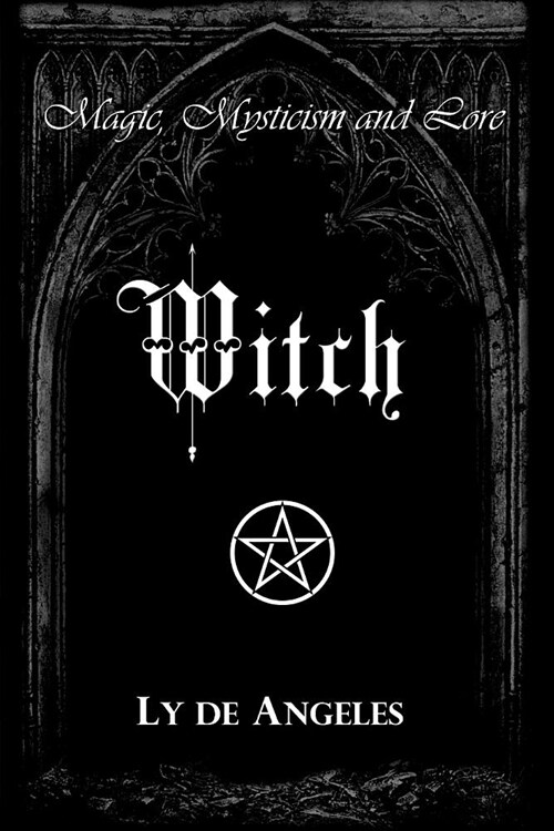 Witch: For Those Who Are (Paperback)